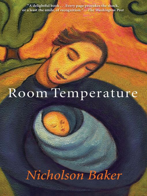 Title details for Room Temperature by Nicholson Baker - Wait list